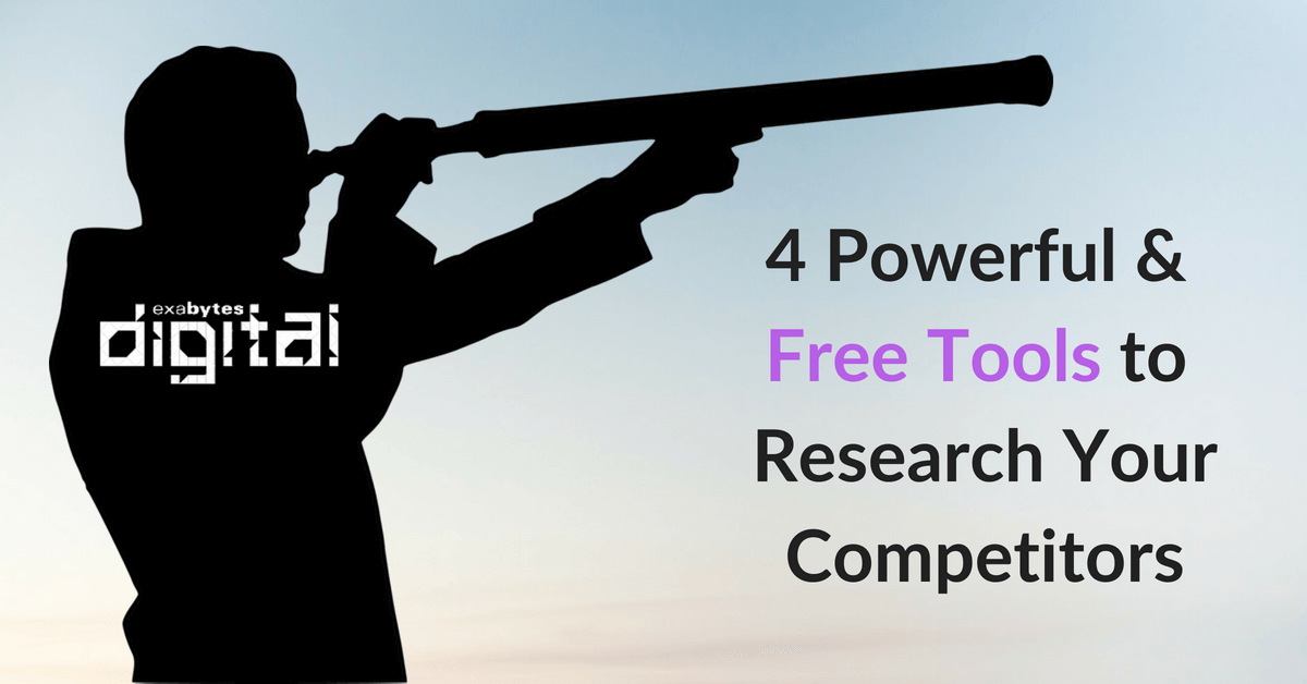 4 Powerful and Free Tools to Research Your Competitors