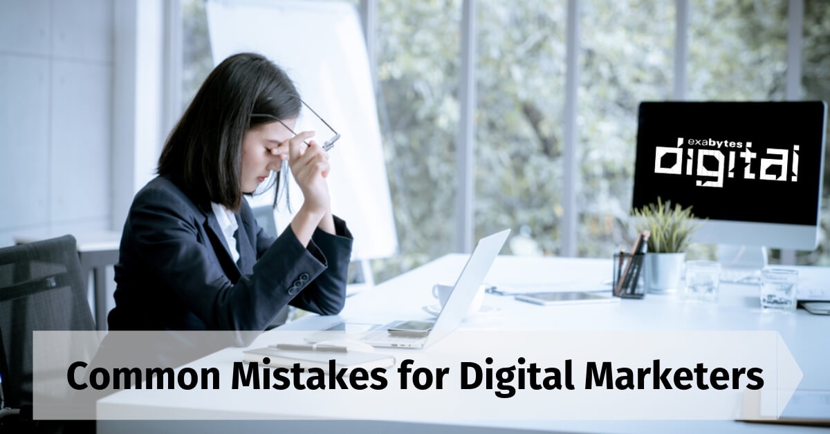 Common Mistakes for Digital Marketers