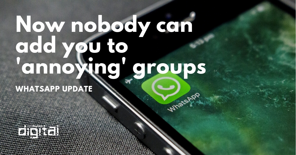 Now nobody can add you to 'annoying' whatsapp groups